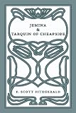 Jemina & Tarquin of Cheapside: Two Short Stories by F. Scott Fitzgerald