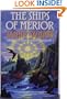 The Ships of Merior (Wars of Light & Shadow)