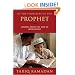 In the Footsteps of the Prophet: Lessons from the Life of Muhammad