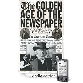The Golden Age of the Newspaper