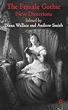 The female gothic : new directions