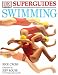 Search : Swimming (DK Superguide)