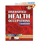 Click here to buy Diversified Health Occupations (Simmers, Diversified Health Occupations) by Louise M Simmers.
