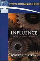 Influence: Science and Practice