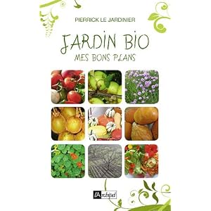 Jardin bio, mes bons plans