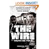 The Wire: Truth be Told