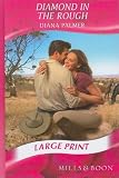 Diamond In The Rough (Harlequin Romance)
