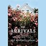The Arrivals: A Novel
