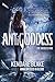 Antigoddess (The Goddess War, 1)
