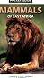 Pocket Guide to Mammals of East Africa