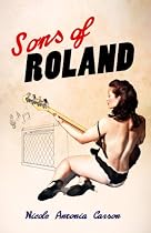 Click to Download Free Kindle Book -> Sons of Roland