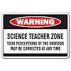 SCIENCE TEACHER ZONE -Warning Sign- school supplies gag