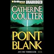 Point Blank: FBI Thriller #10 | Catherine Coulter