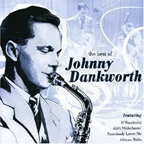 The Best Of Johnny Dankworth