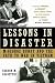 Lessons in Disaster: McGeorge Bundy and the Path to War in Vietnam