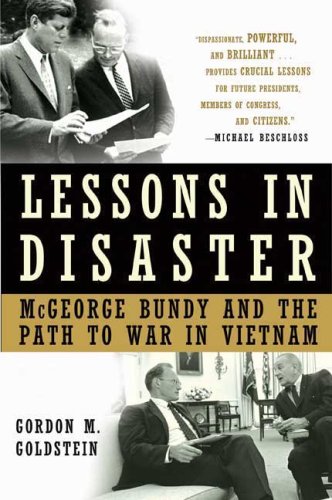 Lessons in Disaster: McGeorge Bundy and the Path to War in Vietnam under Social Sciences in The Books Store