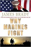Why Marines Fight (ISBN: B000V7708C)