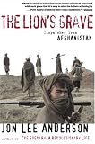 Buy : The Lions Grave: Dispatches from Afghanistan