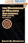 The Handbook of Machine Soldering: SMT and TH