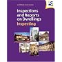 Inspections and Reports on Dwellings: Inspecting