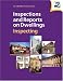 Inspections and Reports on Dwellings