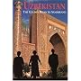 Uzbekistan: The Golden Road to Samarkand (Odyssey Uzbekistan)