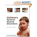 Children's Speech Sound Disorders