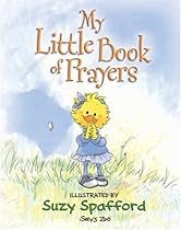 My Little Book of Prayers (Suzy's Zoo)