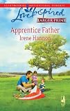 Apprentice Father (Love Inspired #479)