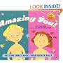 Amazing You!: Getting Smart About Your Private Parts