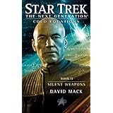 Star Trek: The Next Generation: Cold Equations: Silent Weapons: Book Two