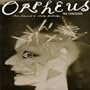 Orpheus the Lowdown