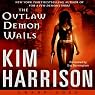 The Outlaw Demon Wails