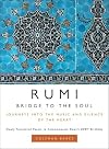 Rumi: Bridge to the Soul