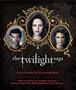The Twilight Saga: The Complete Film Archive: Memories, Mementos, and Other Treasures from the Creative Team Behind the Beloved Motion Pictures