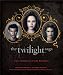 The Twilight Saga: The Complete Film Archive: Memories, Mementos, and Other Treasures from the Creative Team Behind the Beloved Movie Series