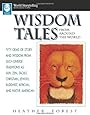 Wisdom Tales from Around the World (World Storytelling from August House)
