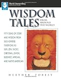 Wisdom Tales from Around the World (World Storytelling)