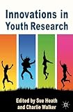 Innovations in youth research