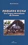 Parlons kuna : Une langue am�rindienne du Panama