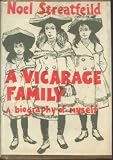 A VICARAGE FAMILY a Biography of Myself