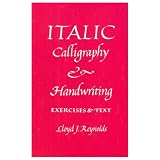 Italic Calligraphy and Handwriting Exercises and Text