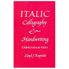 Italic Calligraphy and Handwriting Exercises and Text