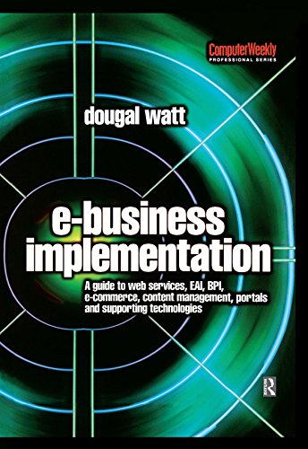 E-business Implementation: (Computer Weekly Professional)