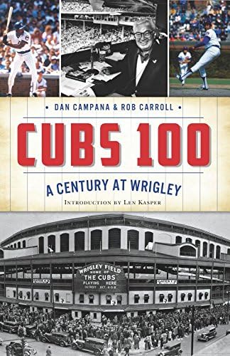 Cubs 100: A Century at Wrigley
