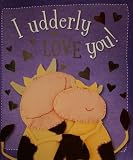 I Udderly Love You! (Supersoft, Beanie Baby Cow!)