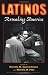 Latinos: Remaking America (David Rockefeller Center for Latin American Studies)