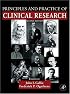 Principles and Practice of Clinical Research, Second Edition (Principles & Practice of Clinical Research) (Principles & Practice of Clinical Research)