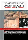 The Architecture of Frank Lloyd Wright