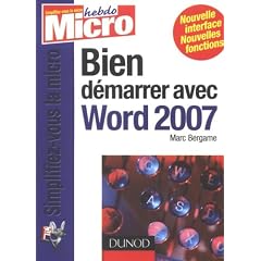 Bien d�marrer avec Word 2007